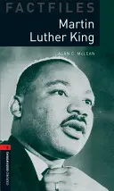 Oxford Bookworms Factfiles: Martin Luther King: Poziom 3: Słownictwo 1000 słów - Oxford Bookworms Factfiles: Martin Luther King: Level 3: 1000-Word Vocabulary