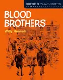 Oxford Playscripts: Bracia krwi - Oxford Playscripts: Blood Brothers