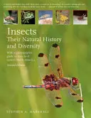 Owady: Ich historia naturalna i różnorodność: Z fotograficznym przewodnikiem po owadach wschodniej Ameryki Północnej - Insects: Their Natural History and Diversity: With a Photographic Guide to Insects of Eastern North America