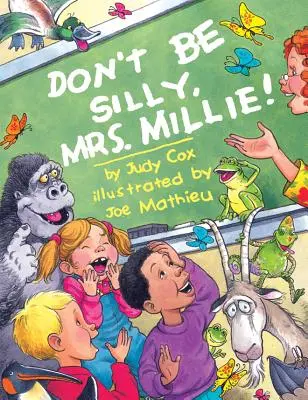 Nie bądź głupia, pani Millie! - Don't Be Silly, Mrs. Millie!