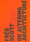 O zmienianiu architektury - On Altering Architecture