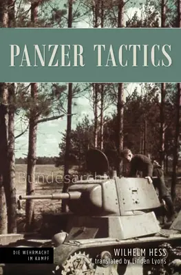 Taktyka pancerna: Operacje czołgowe na wschodzie, 1941-42 - Panzer Tactics: Tank Operations in the East, 1941-42