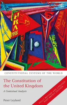 Konstytucja Zjednoczonego Królestwa: Analiza kontekstowa - The Constitution of the United Kingdom: A Contextual Analysis