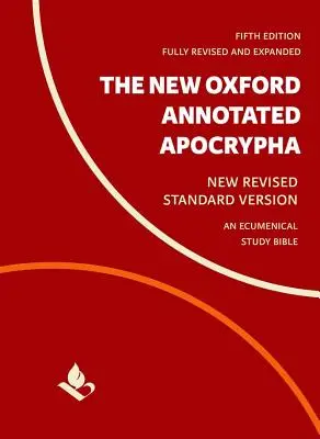 The New Oxford Annotated Apocrypha: Nowa poprawiona wersja standardowa - The New Oxford Annotated Apocrypha: New Revised Standard Version