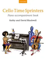 Cello Time Sprinters - akompaniament fortepianowy - Cello Time Sprinters Piano Accompaniment Book