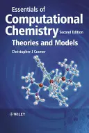 Podstawy chemii obliczeniowej - teorie i modele 2e - Essentials of Computational Chemistry - Theoriesand Models 2e