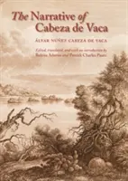 Narracja Cabeza de Vaca - The Narrative of Cabeza de Vaca