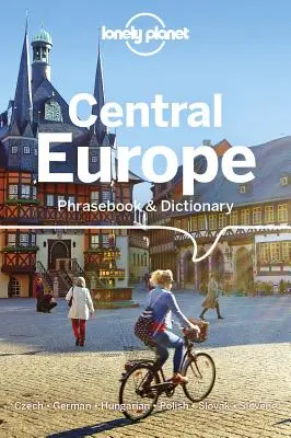 Lonely Planet Central Europe Rozmówki i słownik 5 - Lonely Planet Central Europe Phrasebook & Dictionary 5