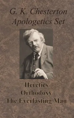 Zestaw apologetyczny Chestertona - Heretycy, ortodoksja i wieczny człowiek - Chesterton Apologetics Set - Heretics, Orthodoxy, and The Everlasting Man