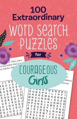 100 niezwykłych zagadek słownych dla odważnych dziewcząt - 100 Extraordinary Word Search Puzzles for Courageous Girls