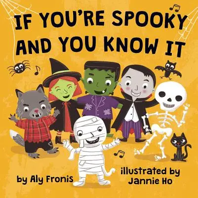 Jeśli jesteś straszny i wiesz o tym - If You're Spooky and You Know It