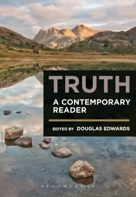 Prawda: współczesny czytelnik - Truth: A Contemporary Reader