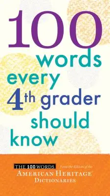 100 słów, które powinien znać każdy czwartoklasista - 100 Words Every 4th Grader Should Know