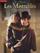 Les Miserables: Łatwe utwory filmowe na fortepian - Les Miserables: Easy Piano Selections from the Movie