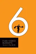 Budżety filmowe i wideo 6 - Film and Video Budgets 6