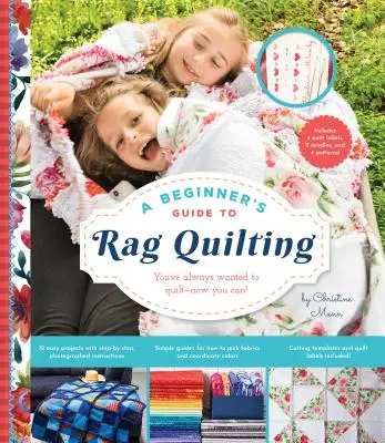 Przewodnik dla początkujących po pikowaniu szmatką - A Beginner's Guide to Rag Quilting