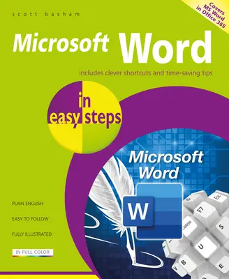 Microsoft Word w prostych krokach: Obejmuje MS Word w pakiecie Office 365 - Microsoft Word in Easy Steps: Covers MS Word in Office 365 Suite