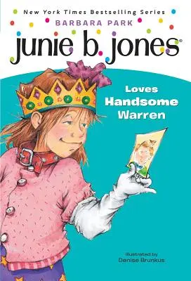 Junie B. Jones #7: Junie B. Jones kocha przystojnego Warrena - Junie B. Jones #7: Junie B. Jones Loves Handsome Warren