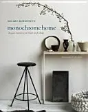 Monochrome Home: Eleganckie wnętrza w czerni i bieli - Monochrome Home: Elegant Interiors in Black and White