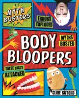 Pogromcy mitów: Wpadki ciała - Myth Busters: Body Bloopers