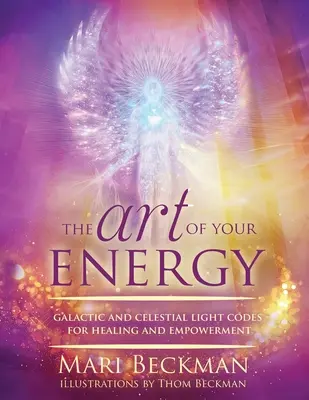 Sztuka twojej energii - The Art of Your Energy