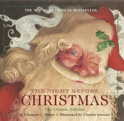 The Night Before Christmas Board Book: Wydanie klasyczne, bestseller New York Timesa (książka świąteczna) - The Night Before Christmas Board Book: The Classic Edition, the New York Times Bestseller (Christmas Book)