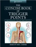 Zwięzła księga punktów spustowych - Concise Book of Trigger Points