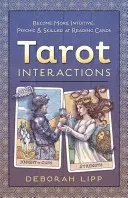 Interakcje Tarota: Stań się bardziej intuicyjny, psychiczny i wykwalifikowany w czytaniu kart - Tarot Interactions: Become More Intuitive, Psychic & Skilled at Reading Cards