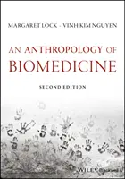 Antropologia biomedycyny - An Anthropology of Biomedicine