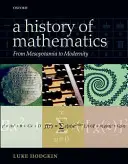 Historia matematyki: Od Mezopotamii do współczesności - A History of Mathematics: From Mesopotamia to Modernity