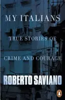 Moi Włosi - Prawdziwe historie zbrodni i odwagi - My Italians - True Stories of Crime and Courage