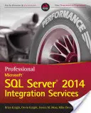 Profesjonalne usługi integracyjne Microsoft SQL Server 2014 - Professional Microsoft SQL Server 2014 Integration Services