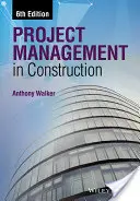 Zarządzanie projektami w budownictwie - Project Management in Construction