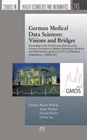 NIEMIECKIE MEDYCZNE NAUKI O DANYCH WIZJE I B - GERMAN MEDICAL DATA SCIENCES VISIONS & B