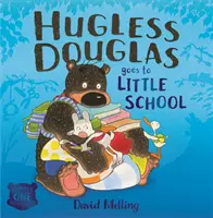 Beztroski Douglas idzie do małej szkoły - książka planszowa - Hugless Douglas Goes to Little School Board book