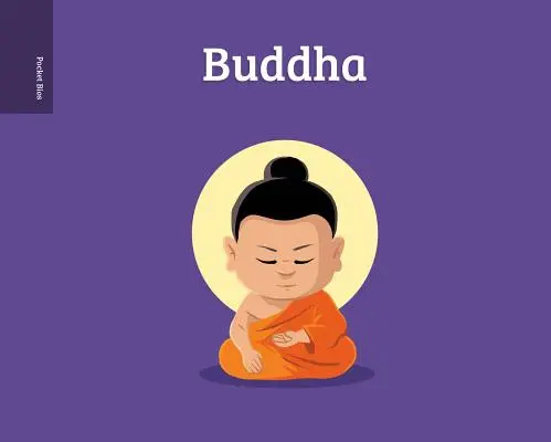 Kieszonkowe biografie: Budda - Pocket Bios: Buddha