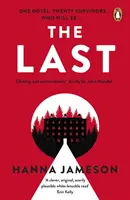 Last - Postapokaliptyczny thriller, który nie pozwoli ci zasnąć przez całą noc - Last - The post-apocalyptic thriller that will keep you up all night