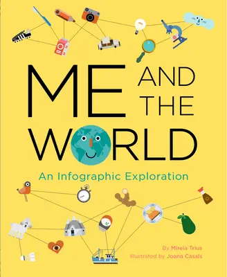 Ja i świat: Infograficzna eksploracja - Me and the World: An Infographic Exploration