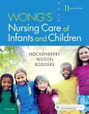 Wong's Nursing Care of Infants and Children (Opieka pielęgniarska nad niemowlętami i dziećmi) - Wong's Nursing Care of Infants and Children