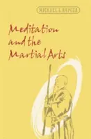 Medytacja i sztuki walki - Meditation and the Martial Arts