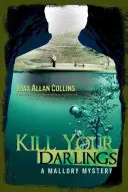 Kill Your Darlings