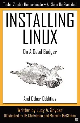 Instalacja Linuksa na martwym borsuku - Installing Linux on a Dead Badger