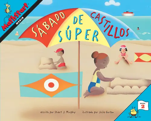Sbado de Sper Castillos: Super Sand Castle Saturday (edycja hiszpańska) - Sbado de Sper Castillos: Super Sand Castle Saturday (Spanish Edition)
