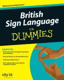 Brytyjski język migowy dla opornych - British Sign Language For Dummies