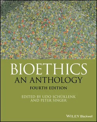 Bioetyka: Antologia - Bioethics: An Anthology
