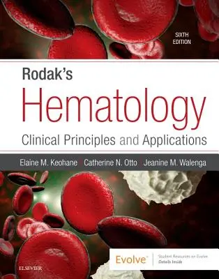 Hematologia Rodaka: Zasady i zastosowania kliniczne - Rodak's Hematology: Clinical Principles and Applications