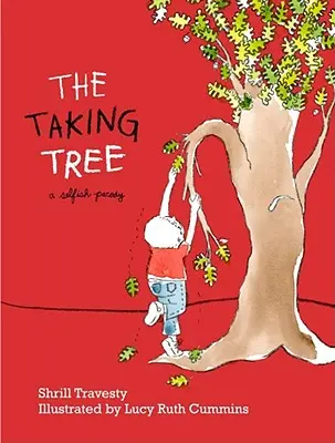 The Taking Tree: Samolubna parodia - The Taking Tree: A Selfish Parody