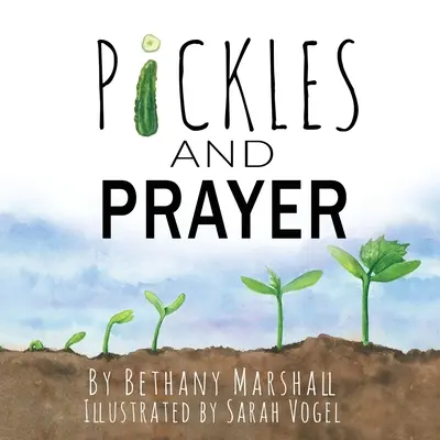 Pikle i modlitwa - Pickles and Prayer