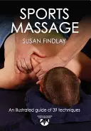 Masaż sportowy: Praktyczne przewodniki dla terapeutów - Sports Massage: Hands-On Guides for Therapists