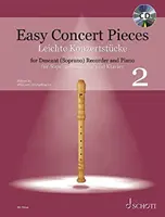 Easy Concert Pieces Book 2: 24 Pieces from 5 Centuries Descant Recorder and Piano Book/CD: Magnetofon i fortepian z płytą CD - Easy Concert Pieces Book 2: 24 Pieces from 5 Centuries Descant Recorder and Piano Book/CD: Descant Recorder and Piano with CD